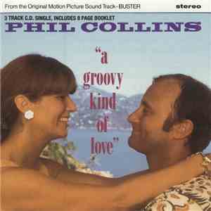 Phil Collins - A Groovy Kind Of Love