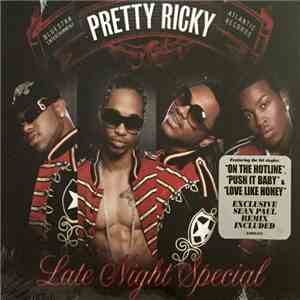 Pretty Ricky  - Late Night Special