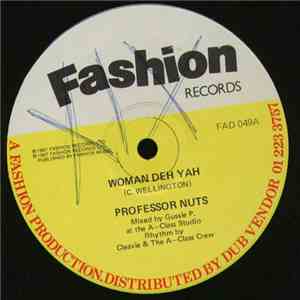 Professor Nuts - Woman Deh Yah