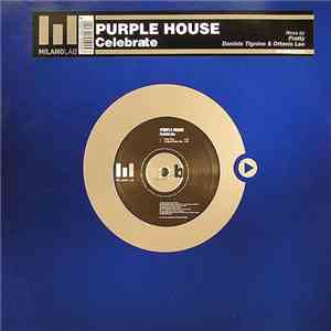 Purple House - Celebrate