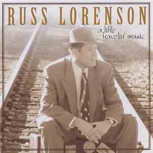 Russ Lorenson - A Little Travelin' Music
