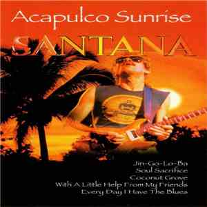 Santana - Acapulco Sunrise