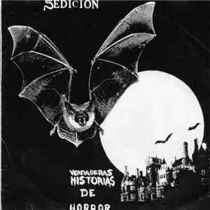 Sedicion - Verdaderas Historias De Horror