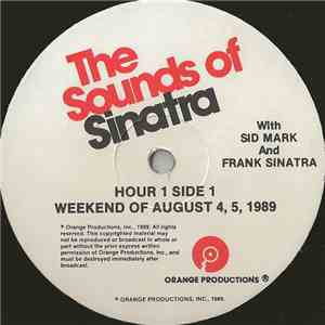 Sid Mark And Frank Sinatra - The Sounds Of Sinatra - Weekend Of August 4, 5 ...