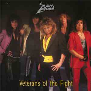Silent Listener - Veterans Of The Fight