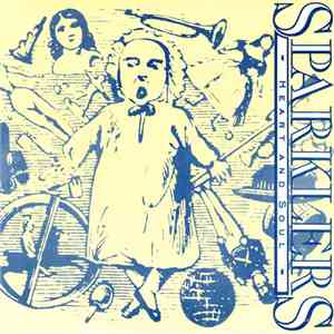 Sparklers - Heart And Soul