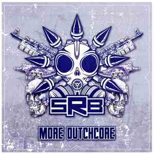 SRB - More Dutchcore