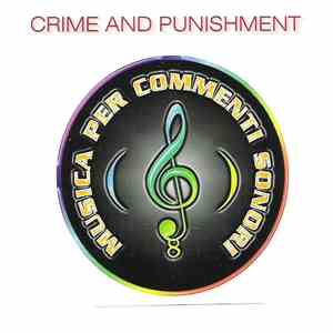 Stefano Torossi - Crime And Punishment