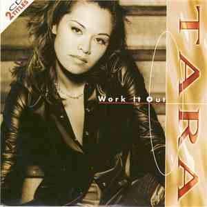 Tara  - Work It Out