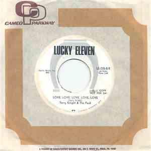 Terry Knight & The Pack - Love, Love, Love, Love, Love / The Train