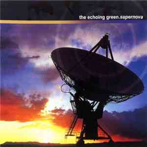 The Echoing Green - Supernova