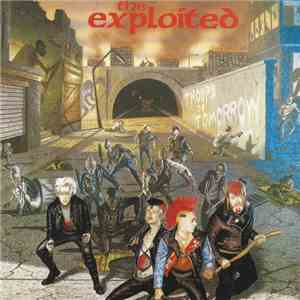The Exploited - Troops Of Tomorrow