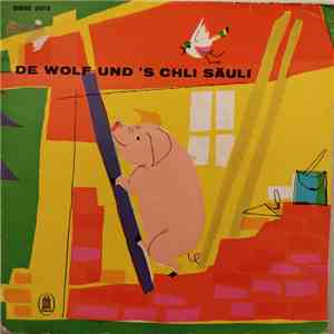 Trudi Gerster - De Wolf Und 'S Chli Säuli