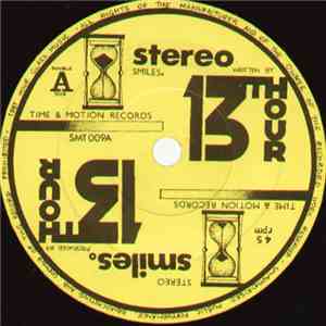 13th Hour  - Stereo Smiles