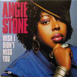 Angie Stone - Wish I Didn't Miss You