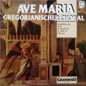 Benediktiner Der Abtei Saint-Maurice & Saint-Maur Zu Clairvaux - Ave Maria  ...