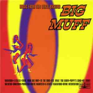 Big Muff - Music From The Aural Exciter