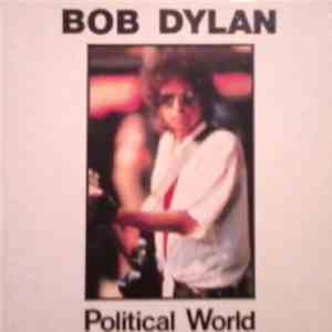 Bob Dylan - Political World