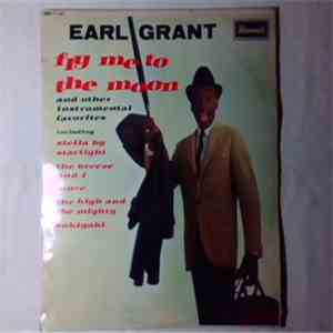 Earl Grant - Fly Me To The Moon