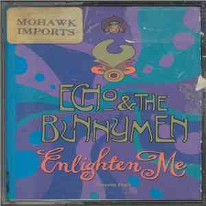 Echo & The Bunnymen - Enlighten Me