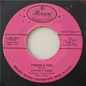 Georgia Gibbs - Tweedle Dee / Dance With Me Henry