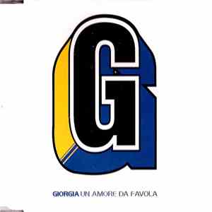 Giorgia - Un Amore Da Favola