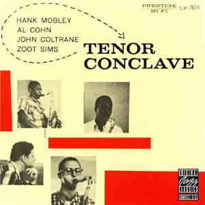 Hank Mobley / Al Cohn / John Coltrane / Zoot Sims - Tenor Conclave