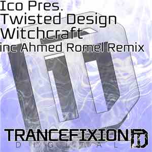 Ico  Pres. Twisted Design - Witchcraft