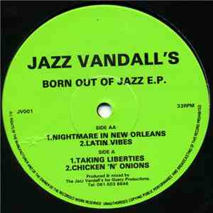 Jazz Vandall's - Born Out Of Jazz E.P.