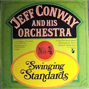 Jeff Conway And His Orchestra - No.4 - Swinging Standards