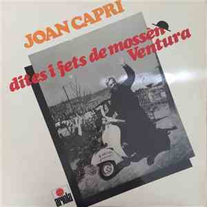 Joan Capri - Dites I Fets De Mossen Ventura