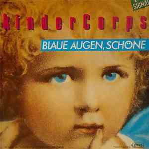KinderCorps - Blaue Augen, Schöne