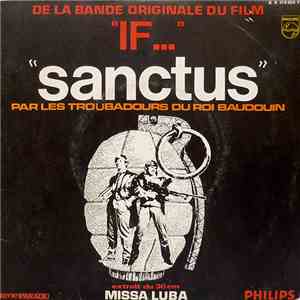 Les Troubadours Du Roi Baudouin - Sanctus (De La Bande Originale Du Film 