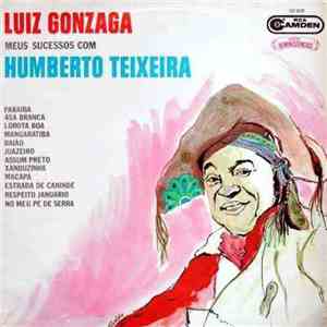 Luiz Gonzaga - Meus Sucessos Com Humberto Teixeira