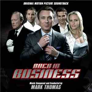 Mark Thomas  - Back In Business (Original Motion Picture Soundtrack)