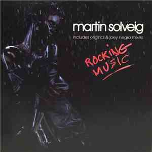 Martin Solveig - Rocking Music