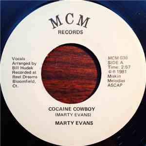 Marty Evans  - Cocaine Cowboy