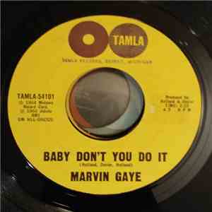 Marvin Gaye - Baby Don't You Do It / Walk On The Wild Side
