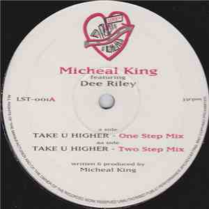 Michael King - Take U Higher