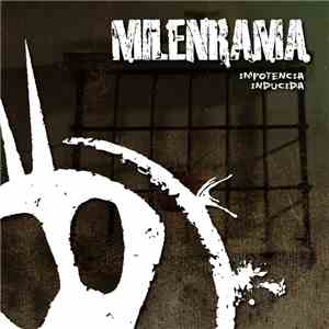 Milenrama - Impotencia Inducida
