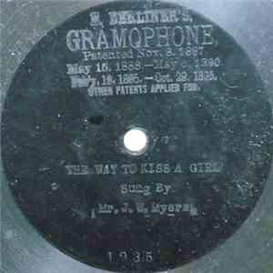 Mr. J. W. Myers - The Way To Kiss A Girl