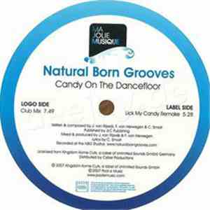 Natural Born Grooves - Candy On The Dancefloor