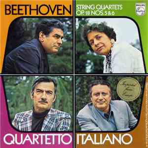 Quartetto Italiano - Beethoven String Quartets No. 5 & 6, Op. 18