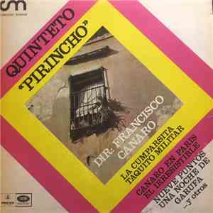Quinteto Pirincho - Quinteto Pirincho Dir. Francisco Canaro