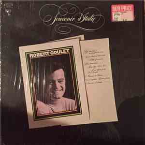 Robert Goulet - Souvenir D'Italie