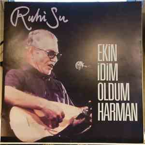 Ruhi Su - Ekin Idim Oldum Harman