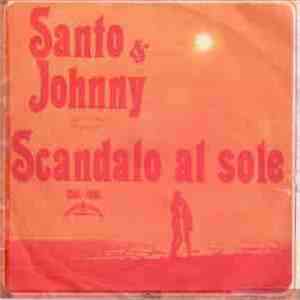 Santo & Johnny - Scandalo Al Sole