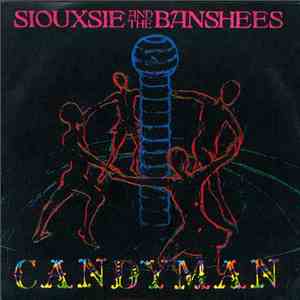 Siouxsie And The Banshees - Candyman