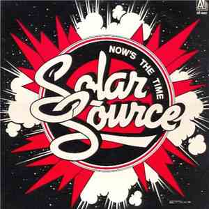 Solar Source - Now's The Time