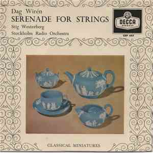 Stig Westerberg, The Stockholm Radio Orchestra - Dag Wiren: Serenade For St ...